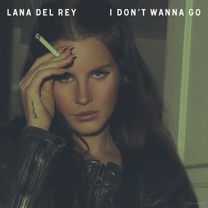 lana_del_rey___i_don_t_wanna_go_by_other