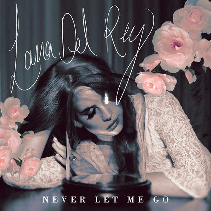 lana_del_rey___never_let_me_go_by_other_