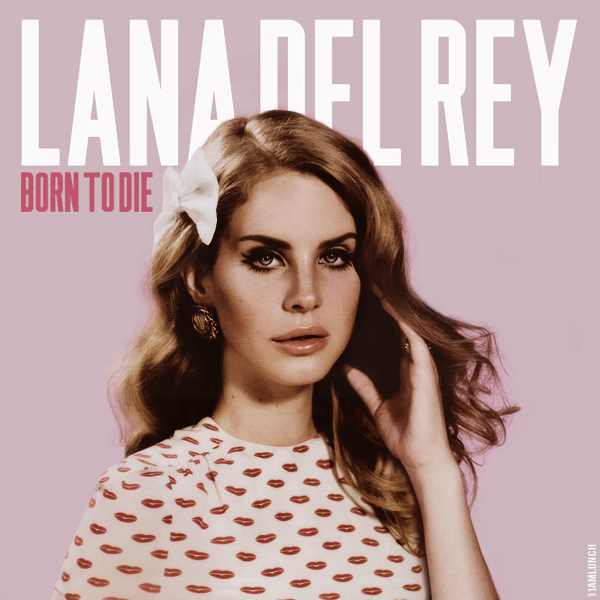 lana_del_rey___born_to_die_by_am11lunch-