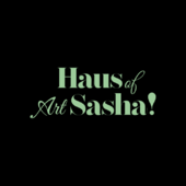 HausOfArtSasha